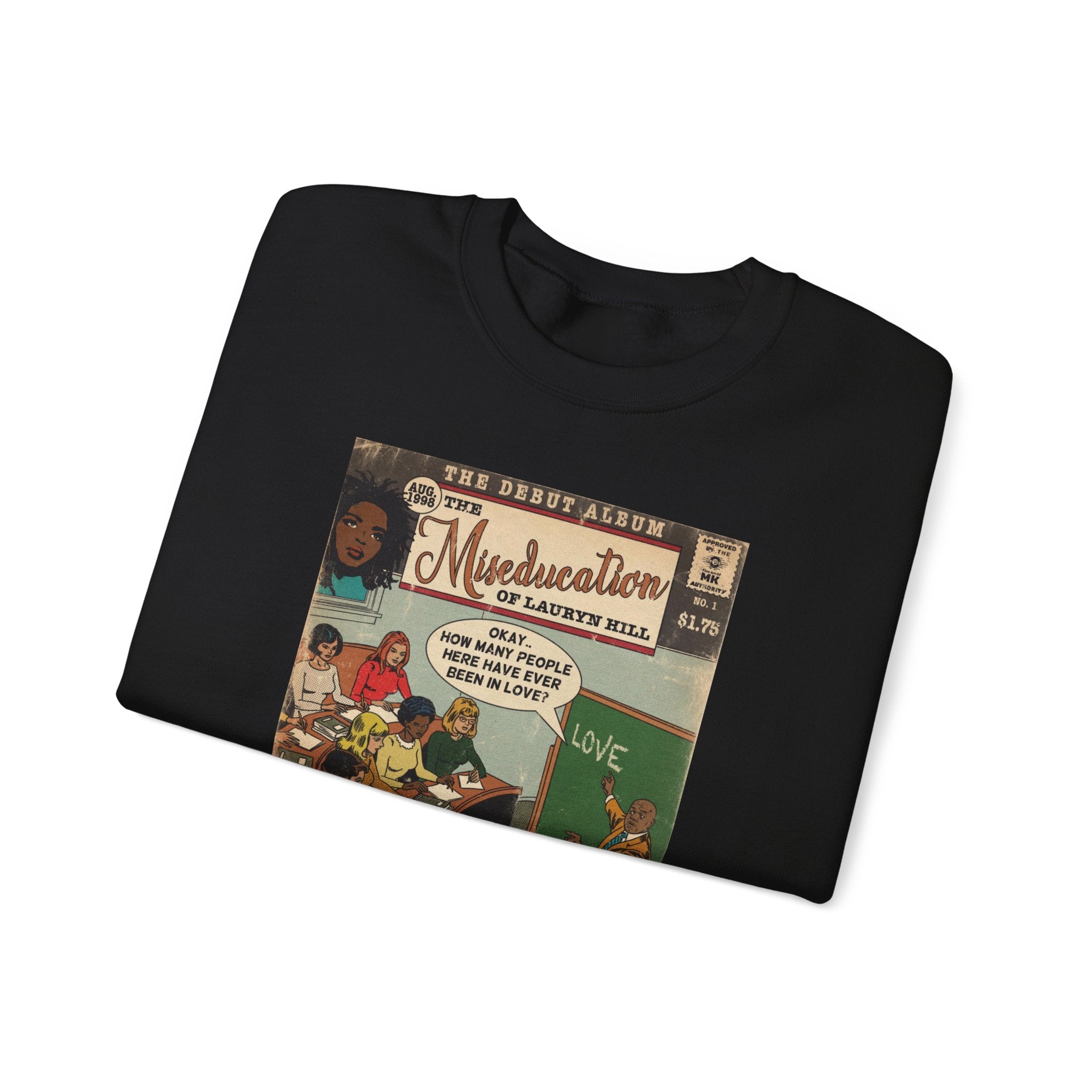 The Miseducation Of… Unisex Heavy Blend™ Crewneck Sweatshirt
