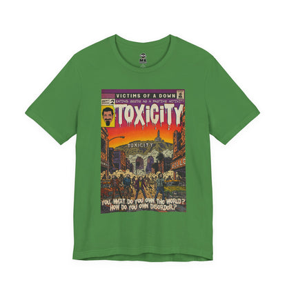 Toxicity - Unisex Jersey Short Sleeve Tee