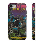 I Lay Down My Life For You - Tough Phone Cases