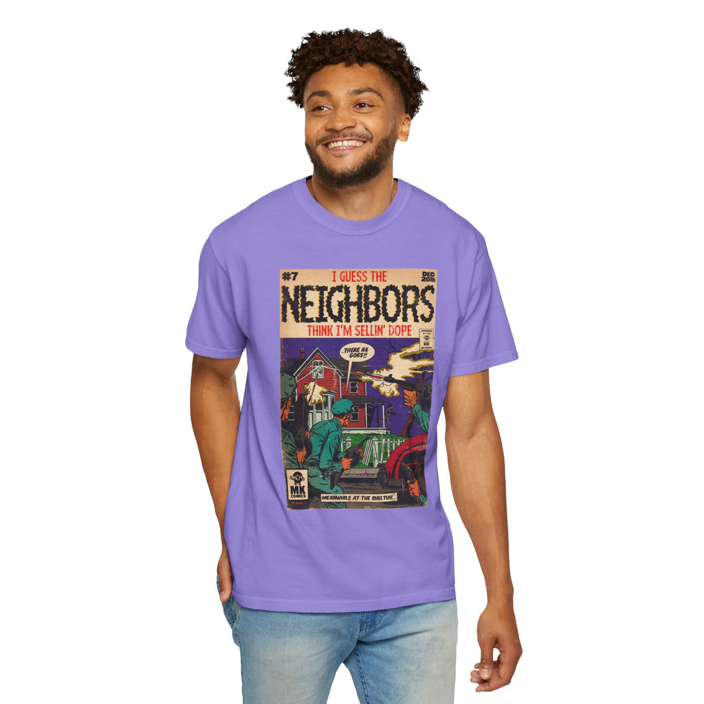Neighbors - Unisex Comfort Colors T-shirt