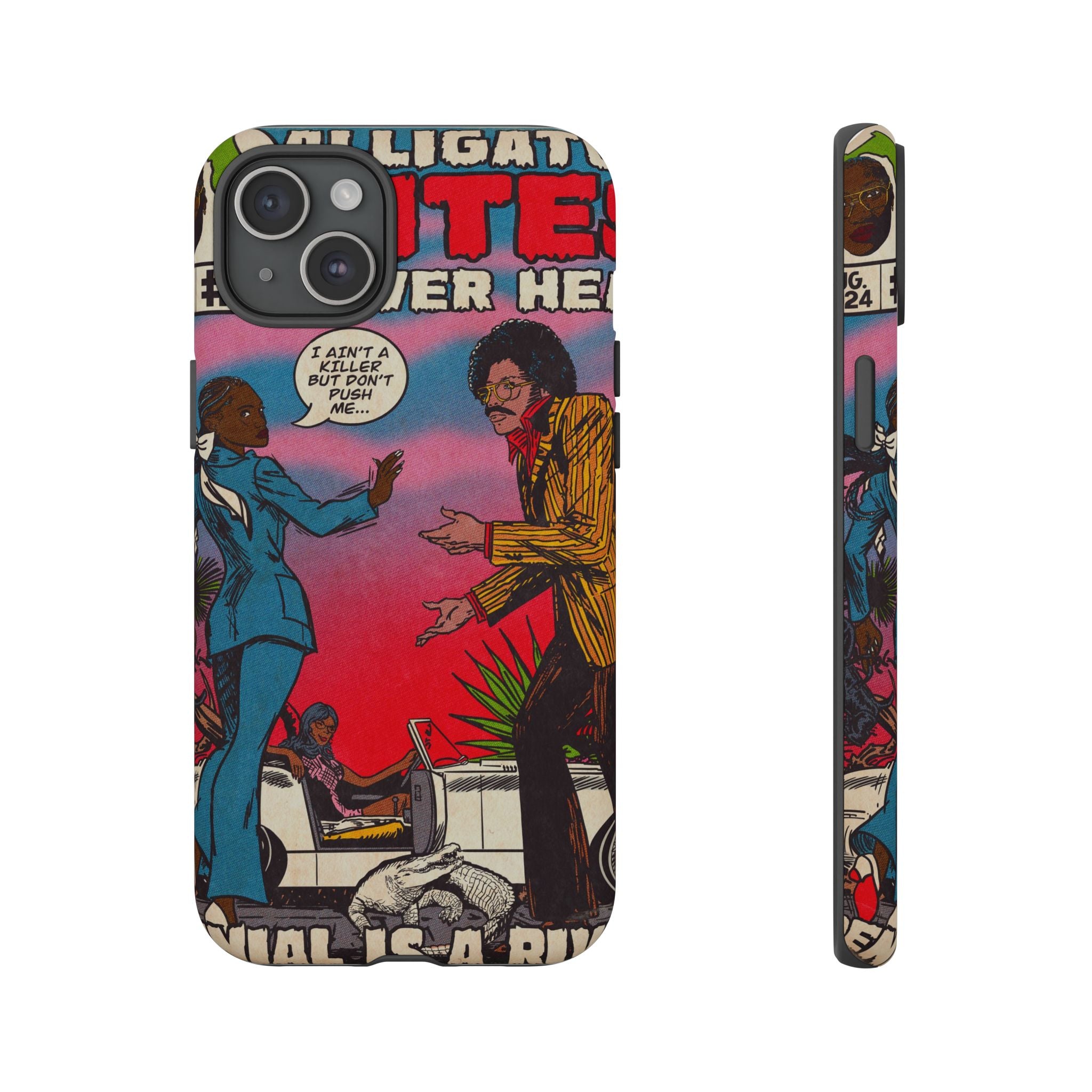 Denial is a River - Alligator Bites - Tough Phone Cases