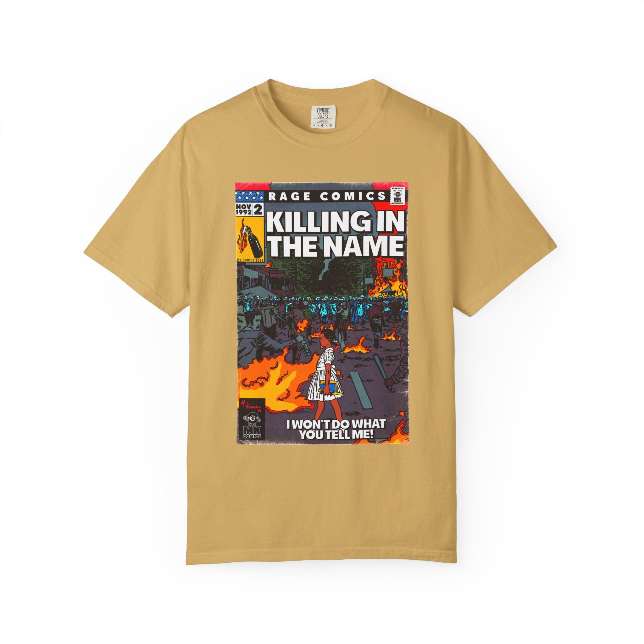 Killing In the Name - Unisex Comfort Colors T-shirt