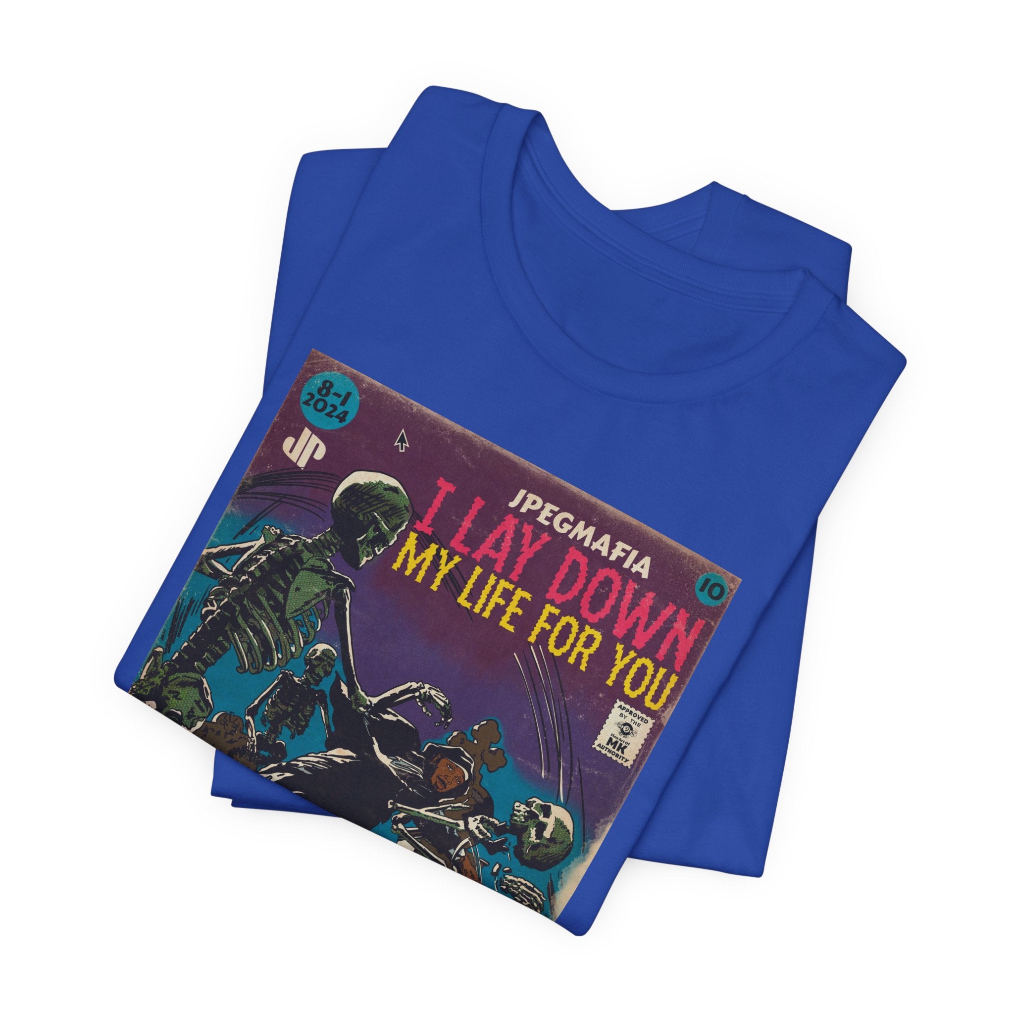 I Lay Down My Life For You - Unisex Jersey Short Sleeve Tee