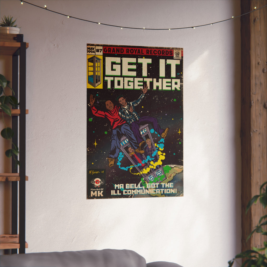 Get it Together - Matte Vertical Posters