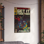 Get it Together - Matte Vertical Posters