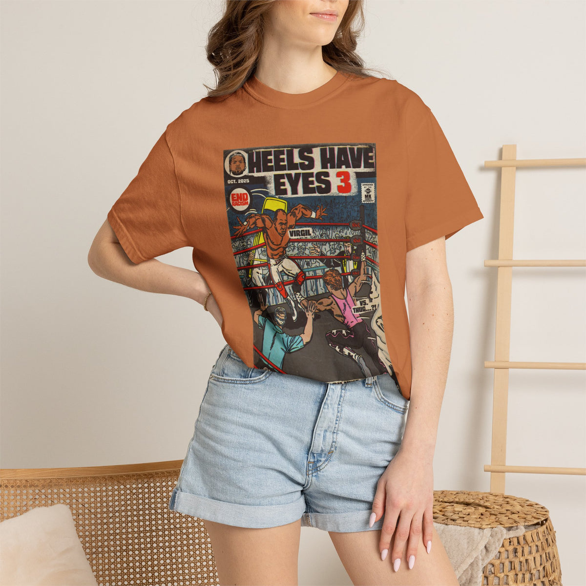 Heels Have Eyes 3 - Unisex Comfort Colors T-shirt