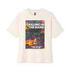 Rage - Killing In the Name - Unisex Oversized Boxy Tee