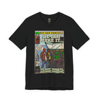 We Gon' Make It - Unisex Jersey Short Sleeve Tee