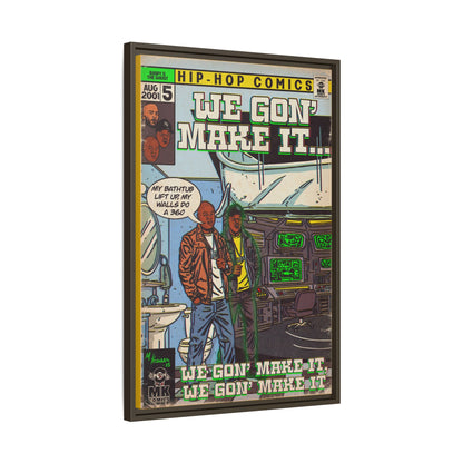 We Gon' Make It - Matte Canvas, Framed (Multi-color)