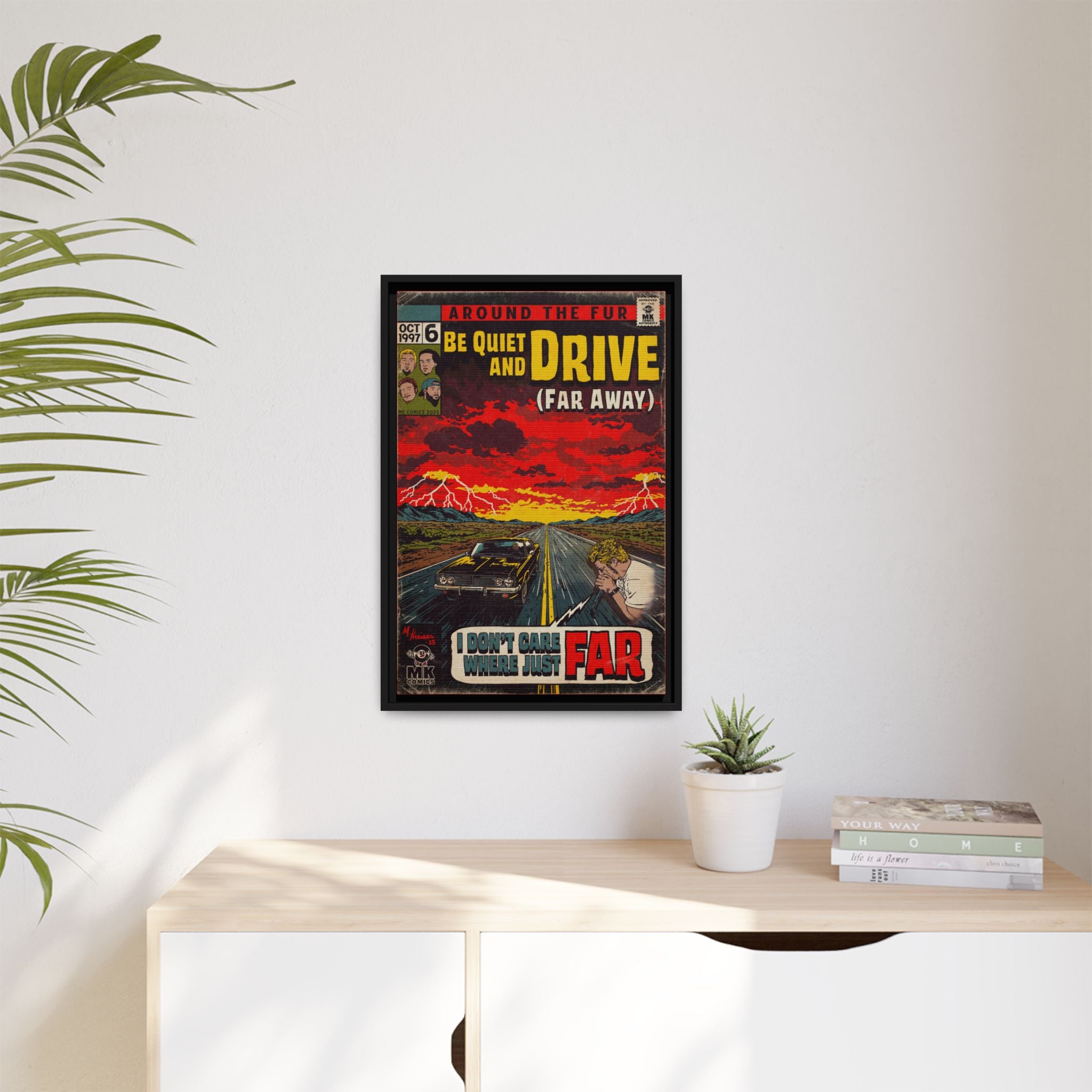 Be Quiet and Drive - Matte Canvas, Framed (Multi-color)