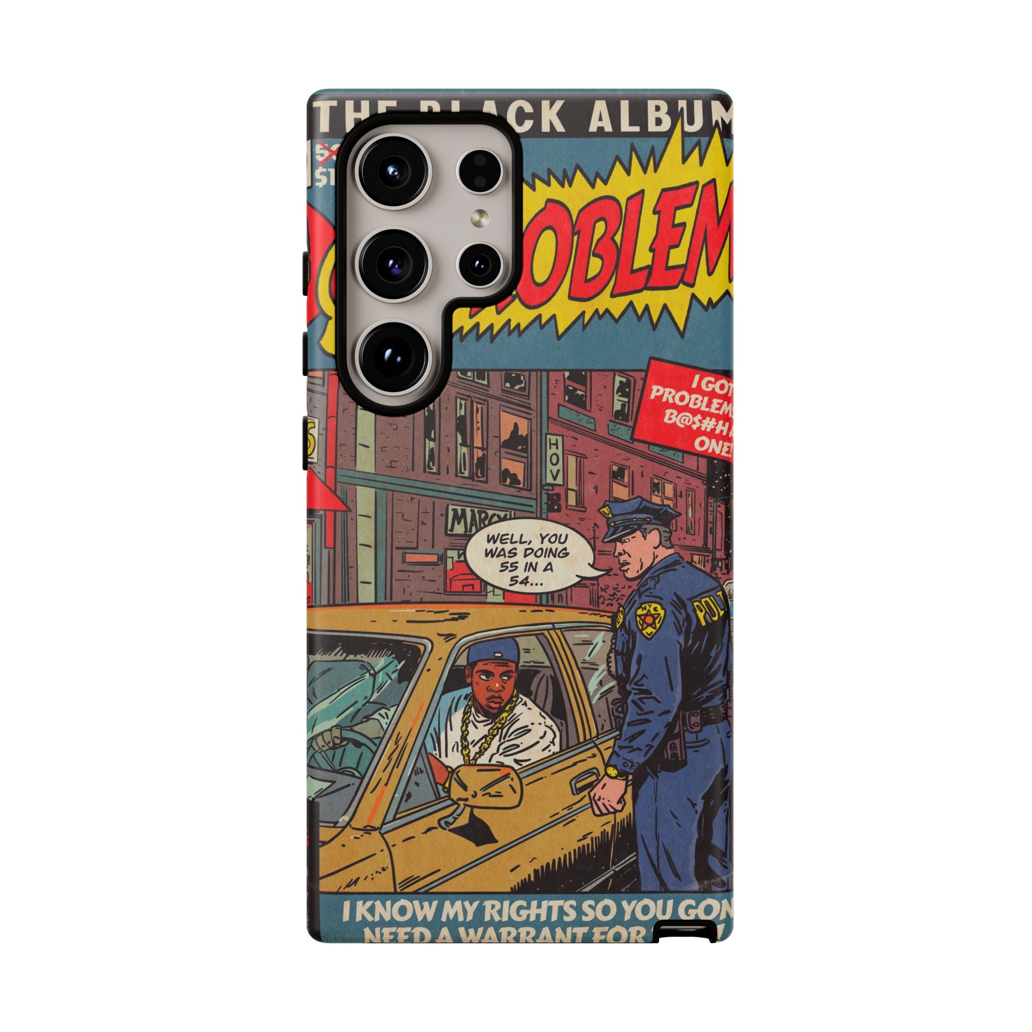 99 Problems - Tough Phone Cases