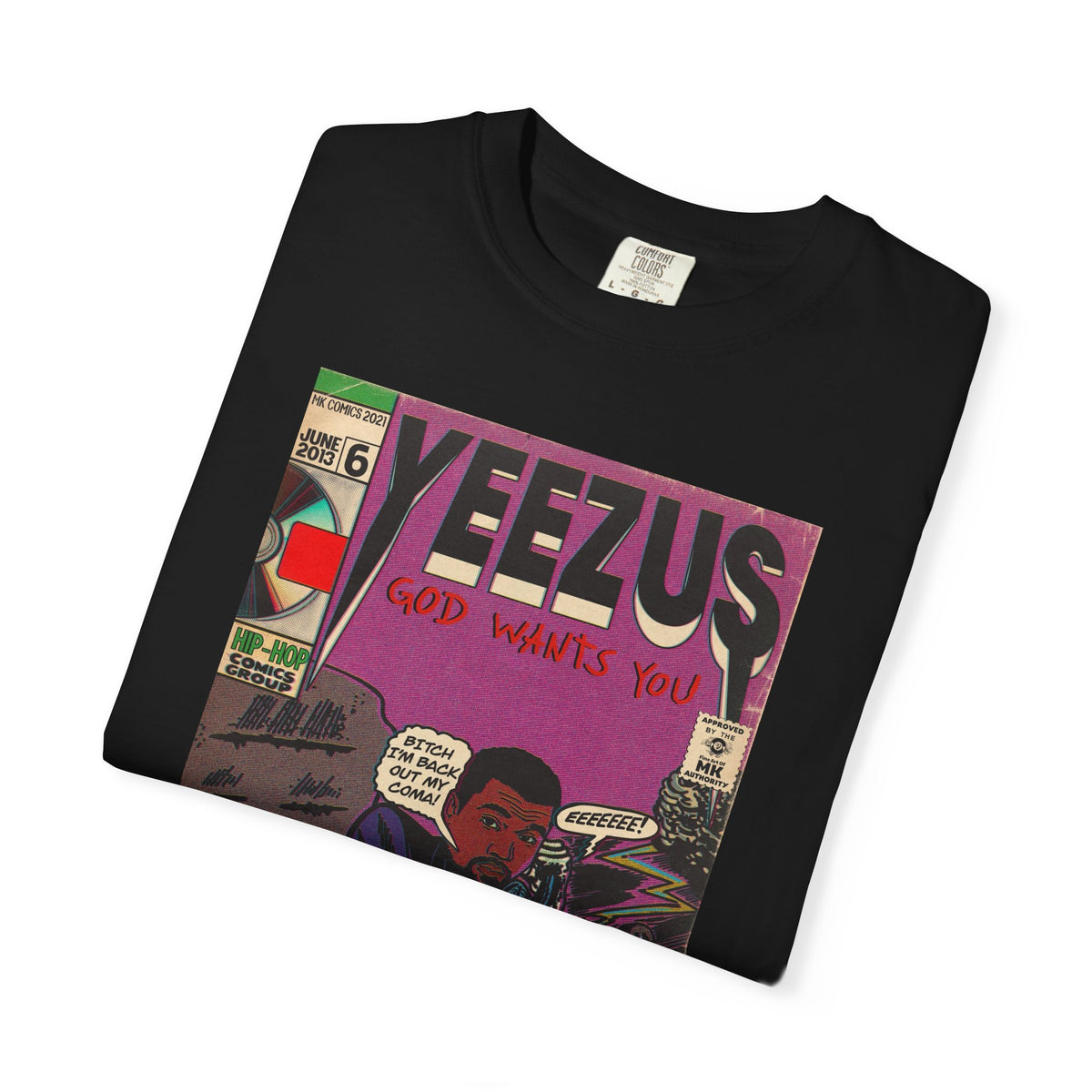 Yeez - Unisex Comfort Colors T-shirt
