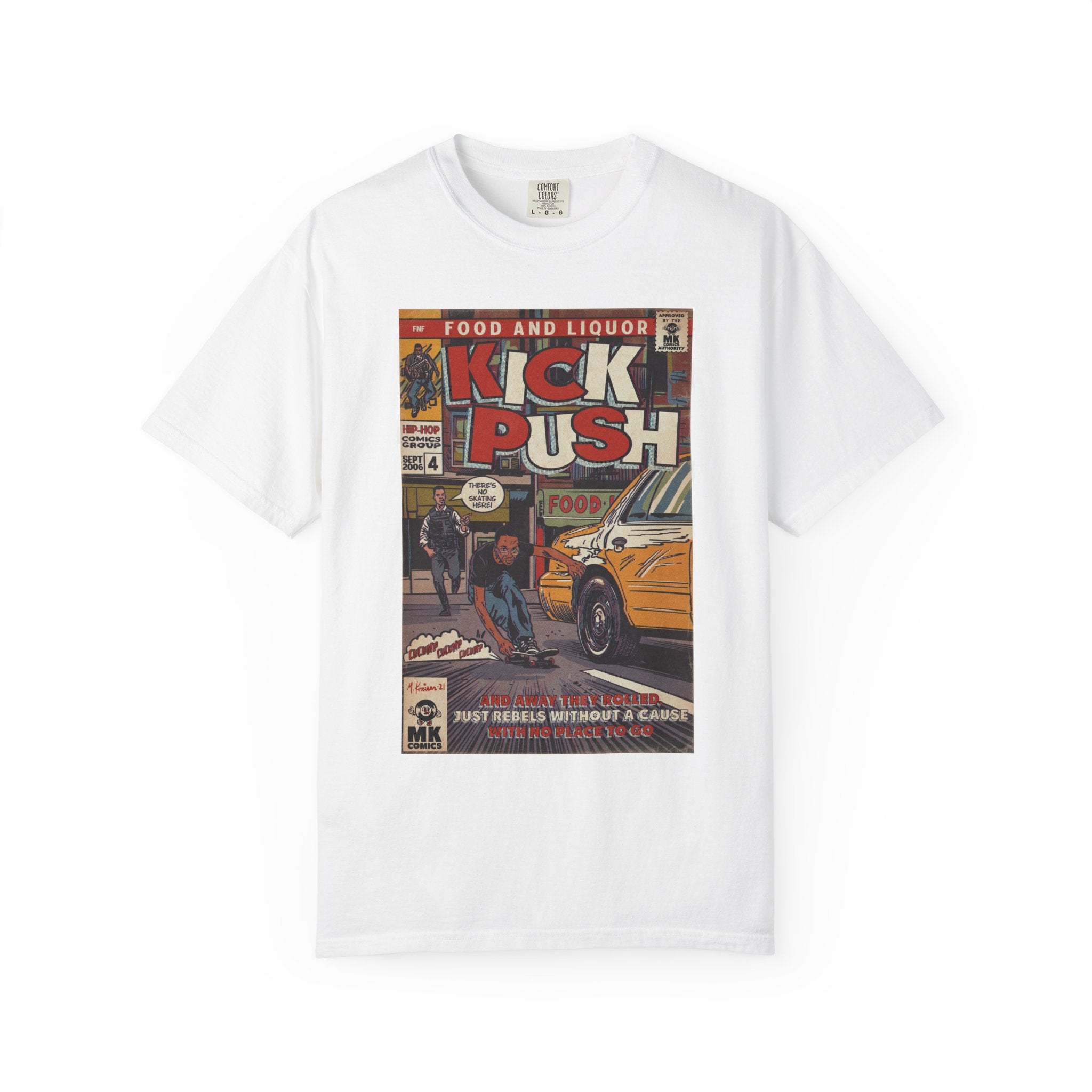 Kick, Push - Unisex Comfort Colors T-shirt