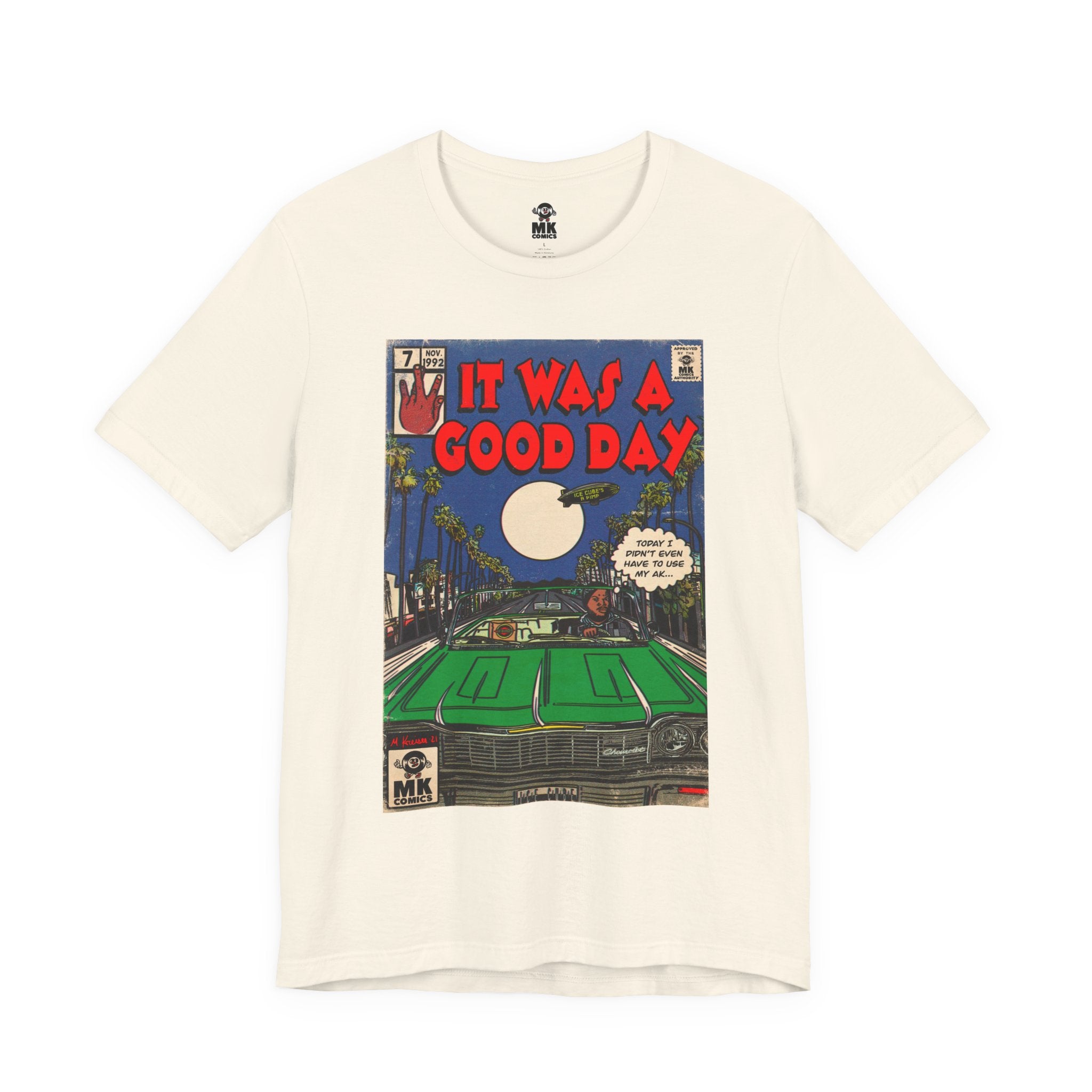 It was a Good Day - Unisex Jersey T-Shirt