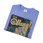 Dang! - Unisex Garment-Dyed T-shirt