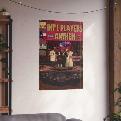 UGK & OutKast - Int’l Players Anthem- Matte Vertical Poster