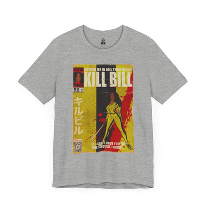 Bill - Unisex Jersey Short Sleeve Tee