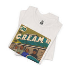 C.R.E.A.M - Unisex Jersey Short Sleeve Teem