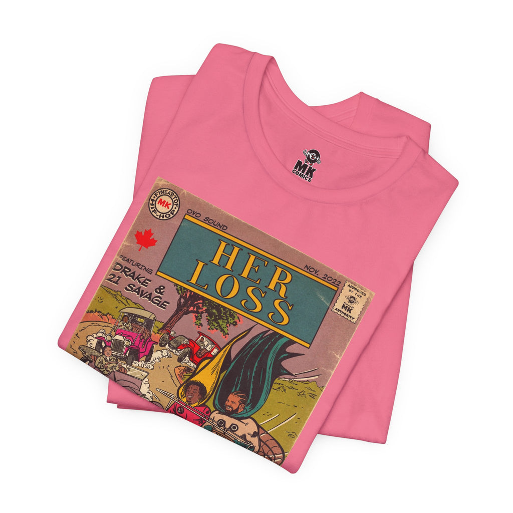 Her Loss -  Unisex Jersey Short Sleeve Tee