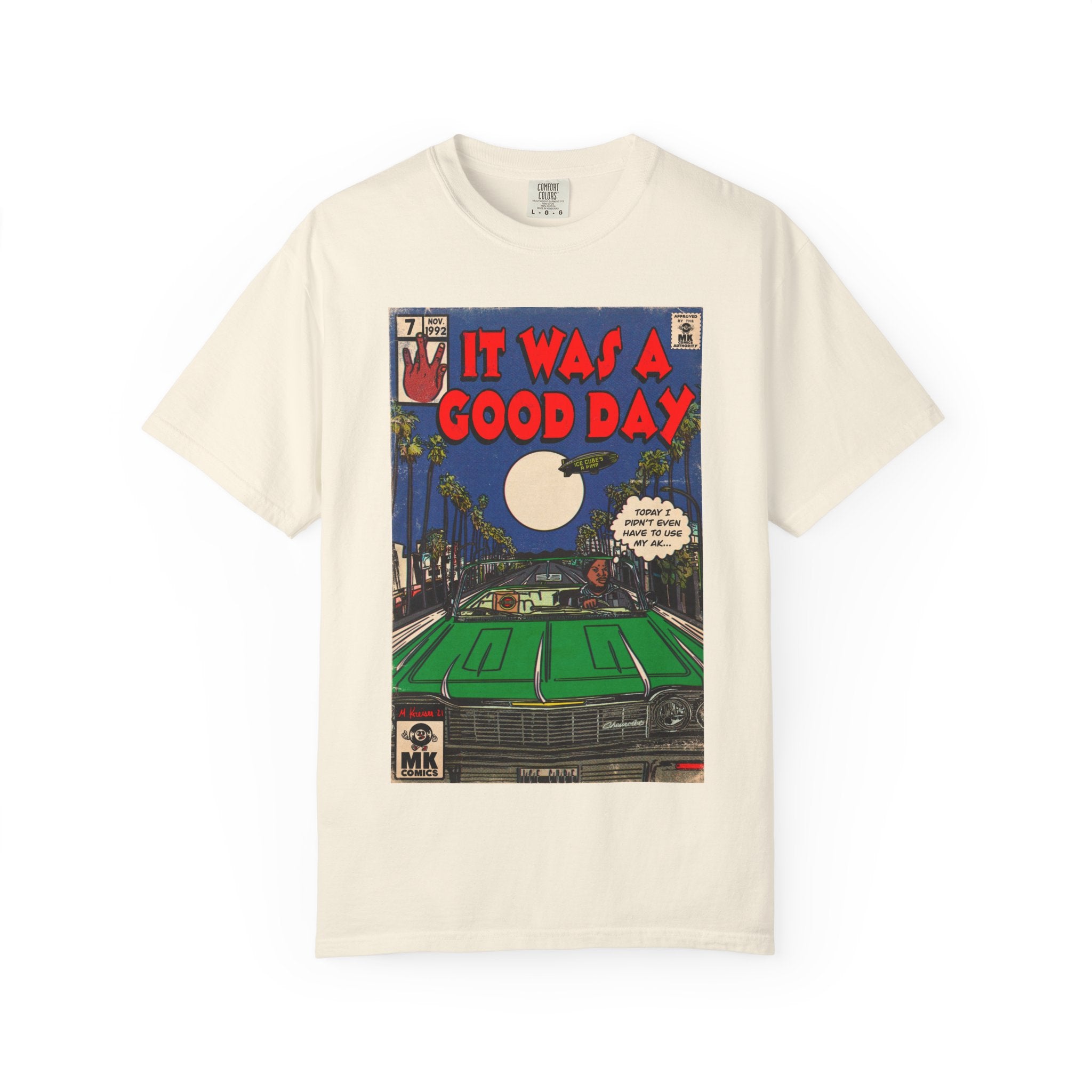 It Was a Good Day - Unisex Comfort Colors T-shirt