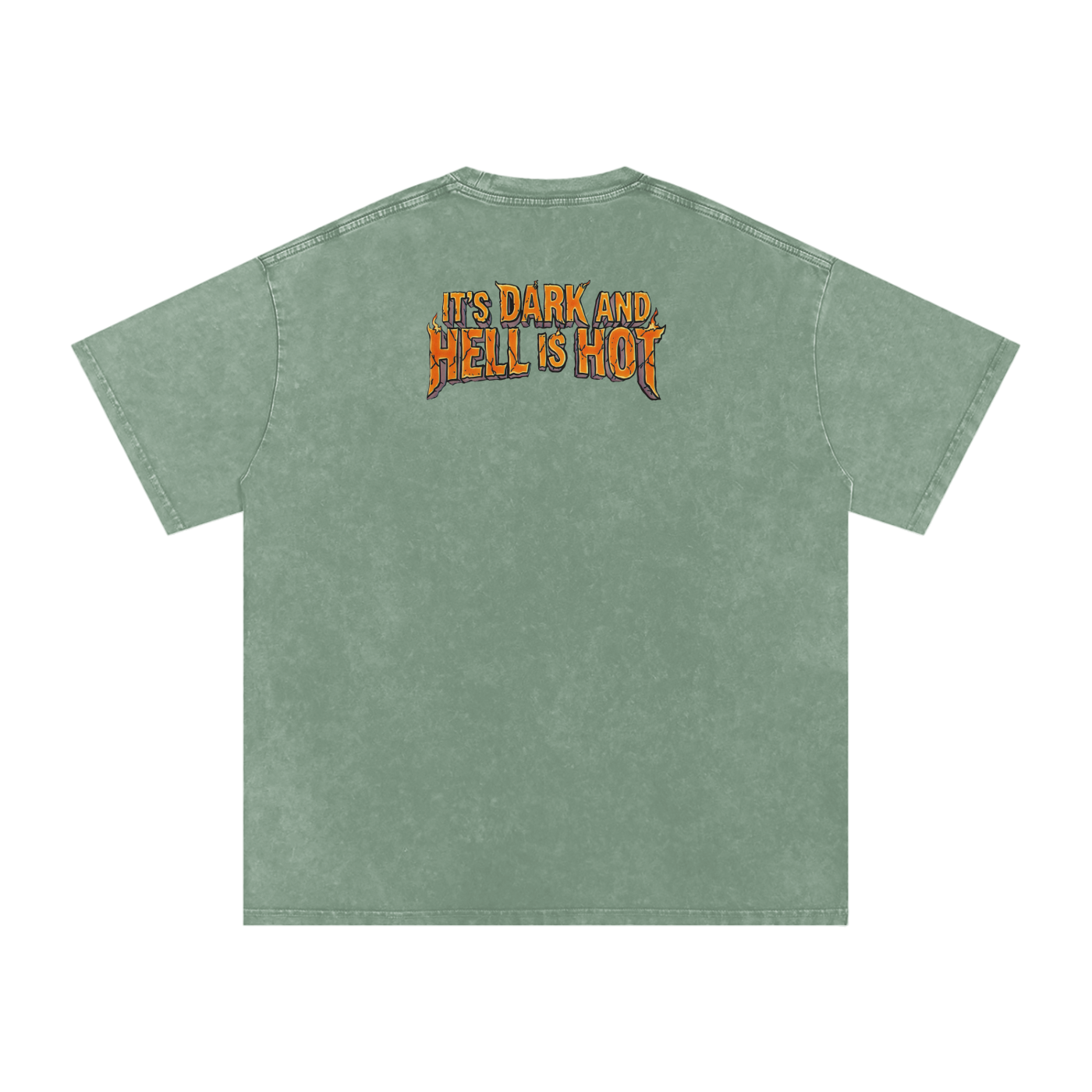 It's Dark & Hell is Hot - Snow Washed Oversized Cotton T-Shirt