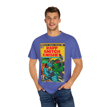 Rapp Snitch Knishes - Unisex Comfort Colors T-shirt