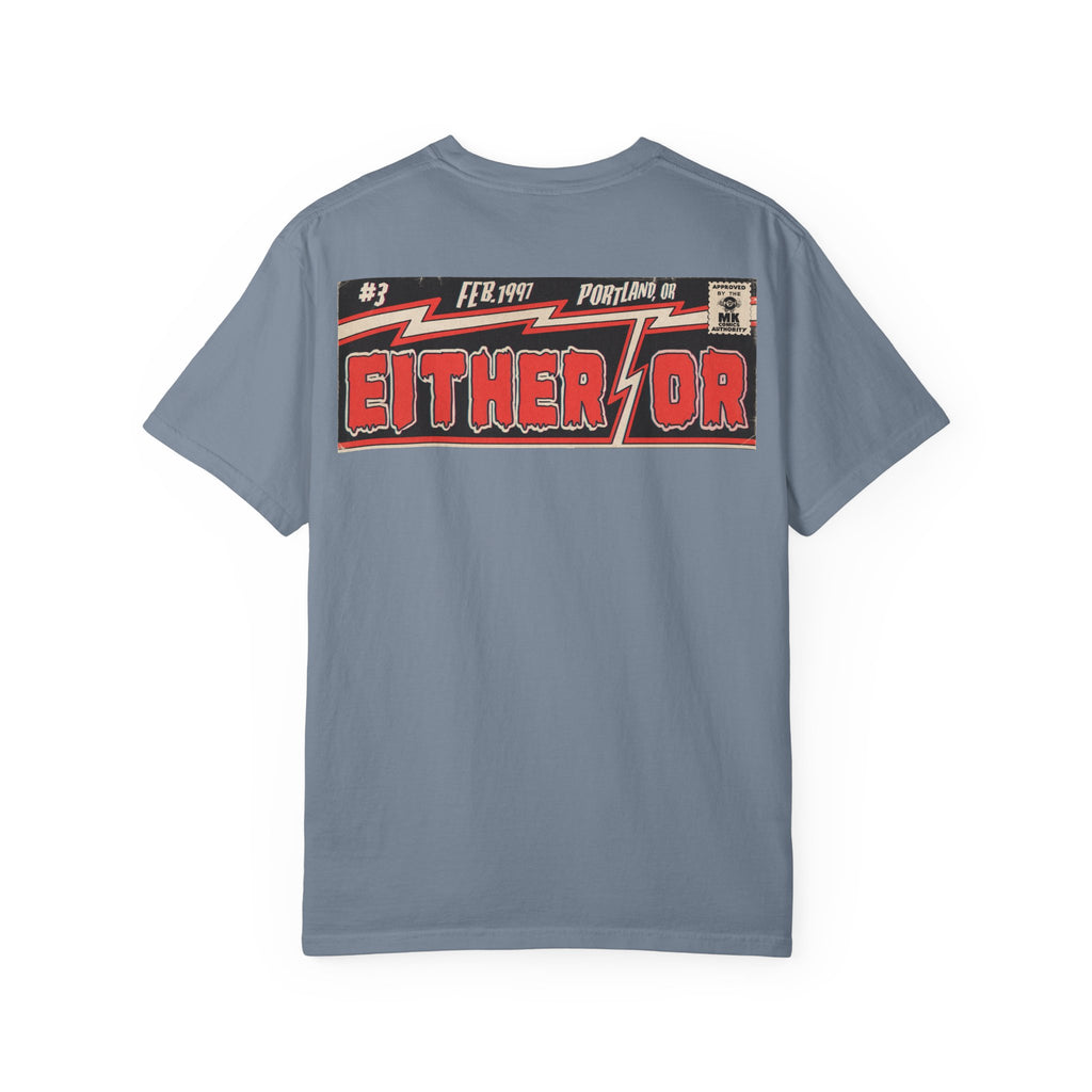 Either/Or - Unisex Comfort Colors T-shirt
