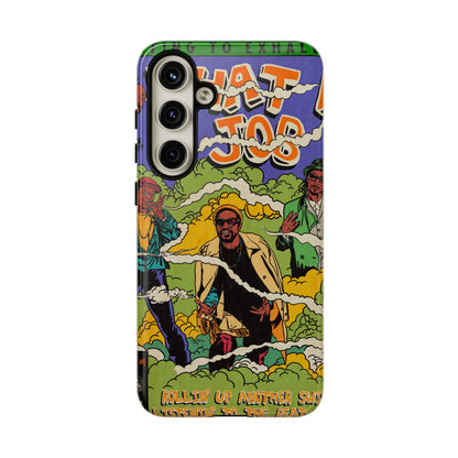 Devin The Dude, Snoop Dogg, Andre 3000 - What A Job - Tough Phone Cases
