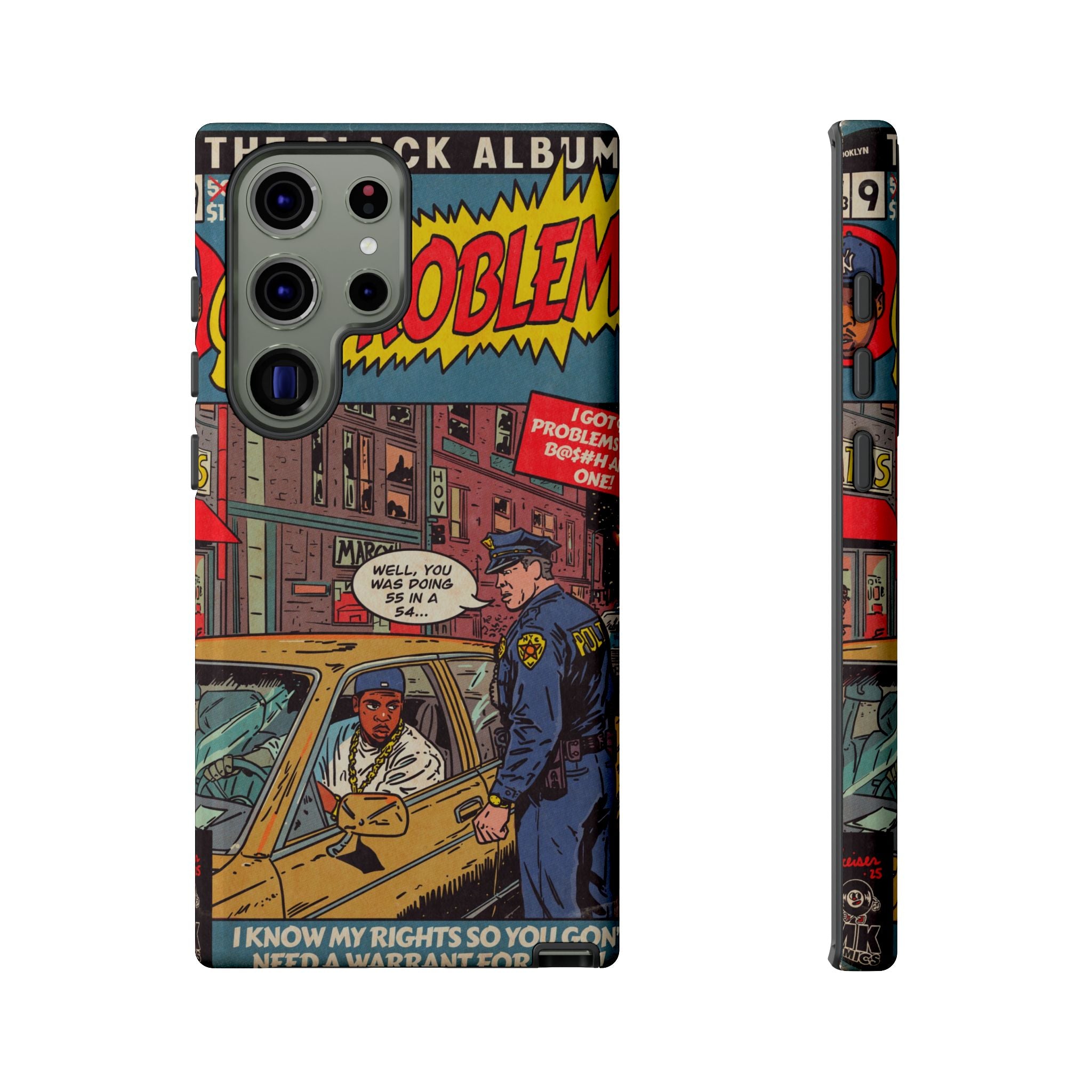 99 Problems - Tough Phone Cases