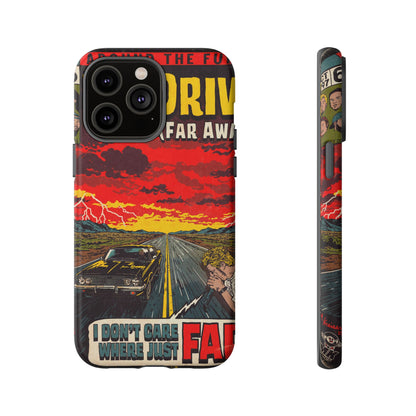 Be Quiet and Drive - Tough Phone Cases