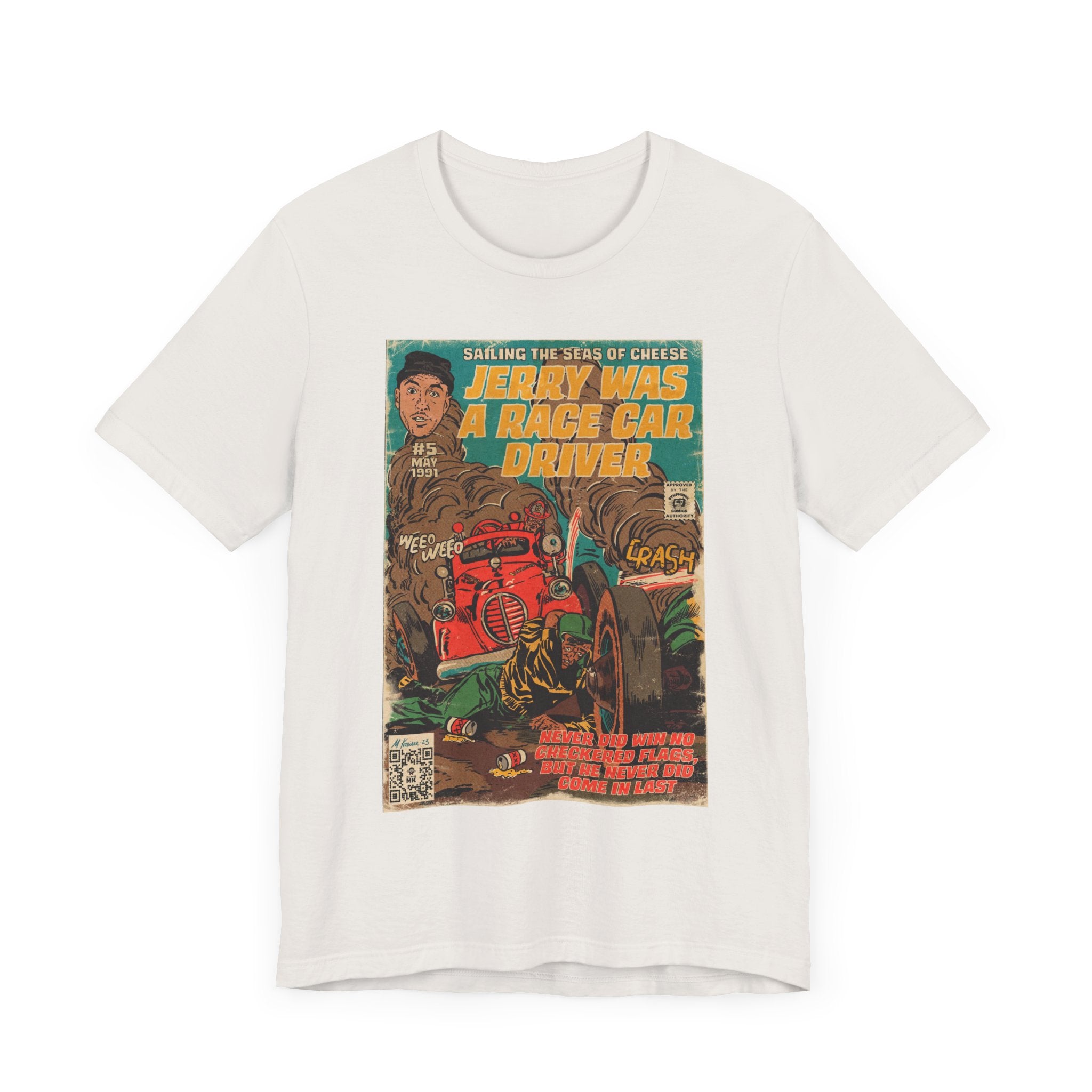 Jerry Was a Race Car Driver - Unisex Jersey Short Sleeve Tee