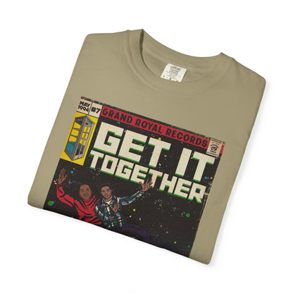 Get it Together - Unisex Comfort Colors T-shirt