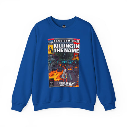 Rage - Killing In the Name - Unisex Heavy Blend™ Crewneck Sweatshirt
