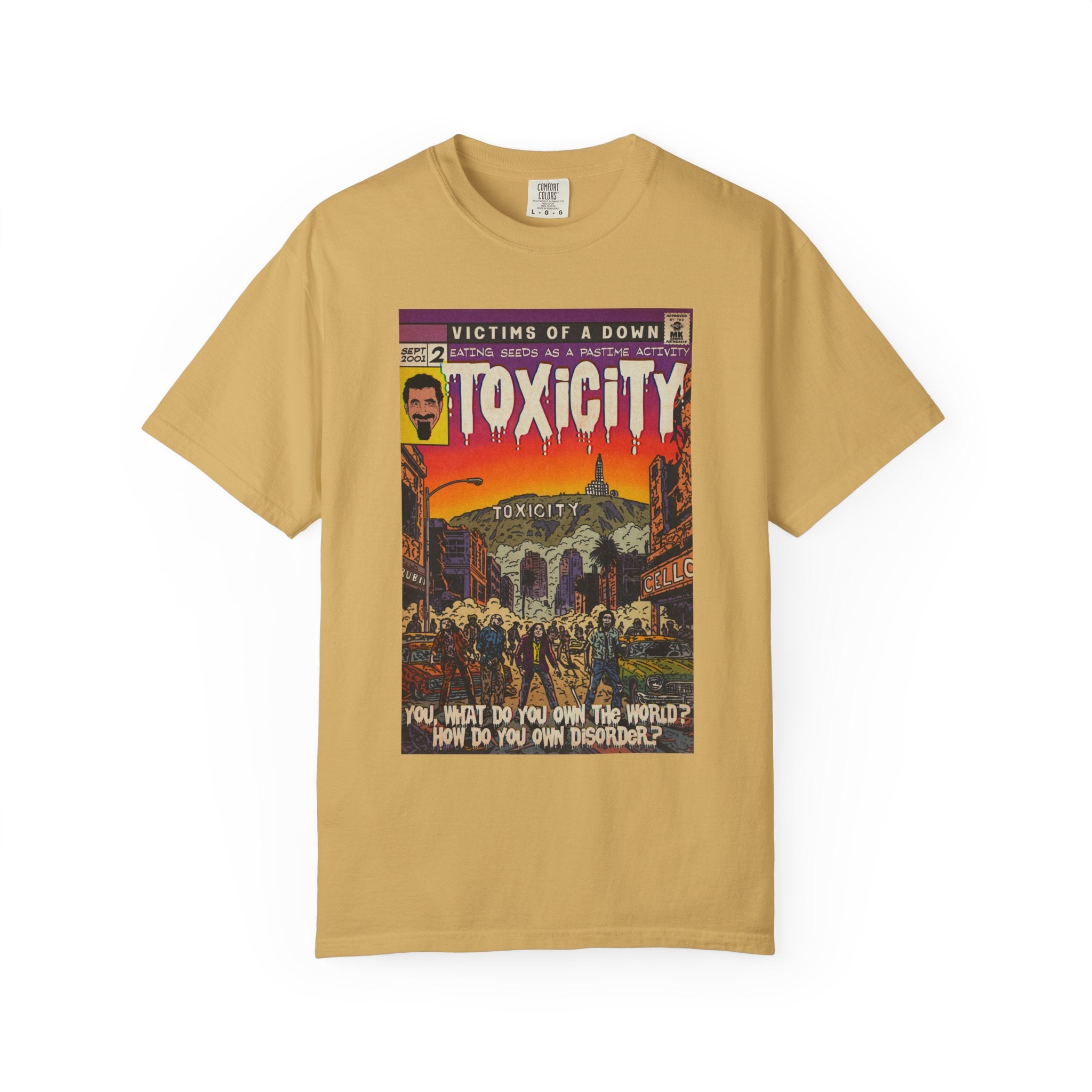 Toxicity - Unisex Comfort Colors T-shirt
