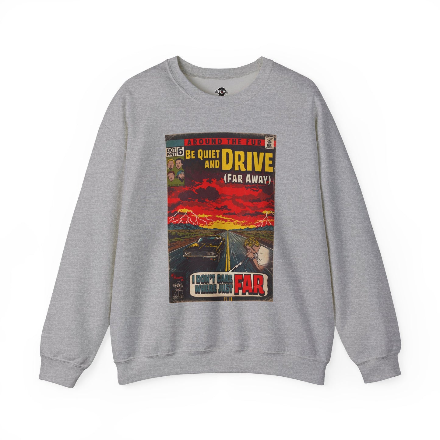 Be Quiet and Drive - Unisex Heavy Blend™ Crewneck Sweatshirt