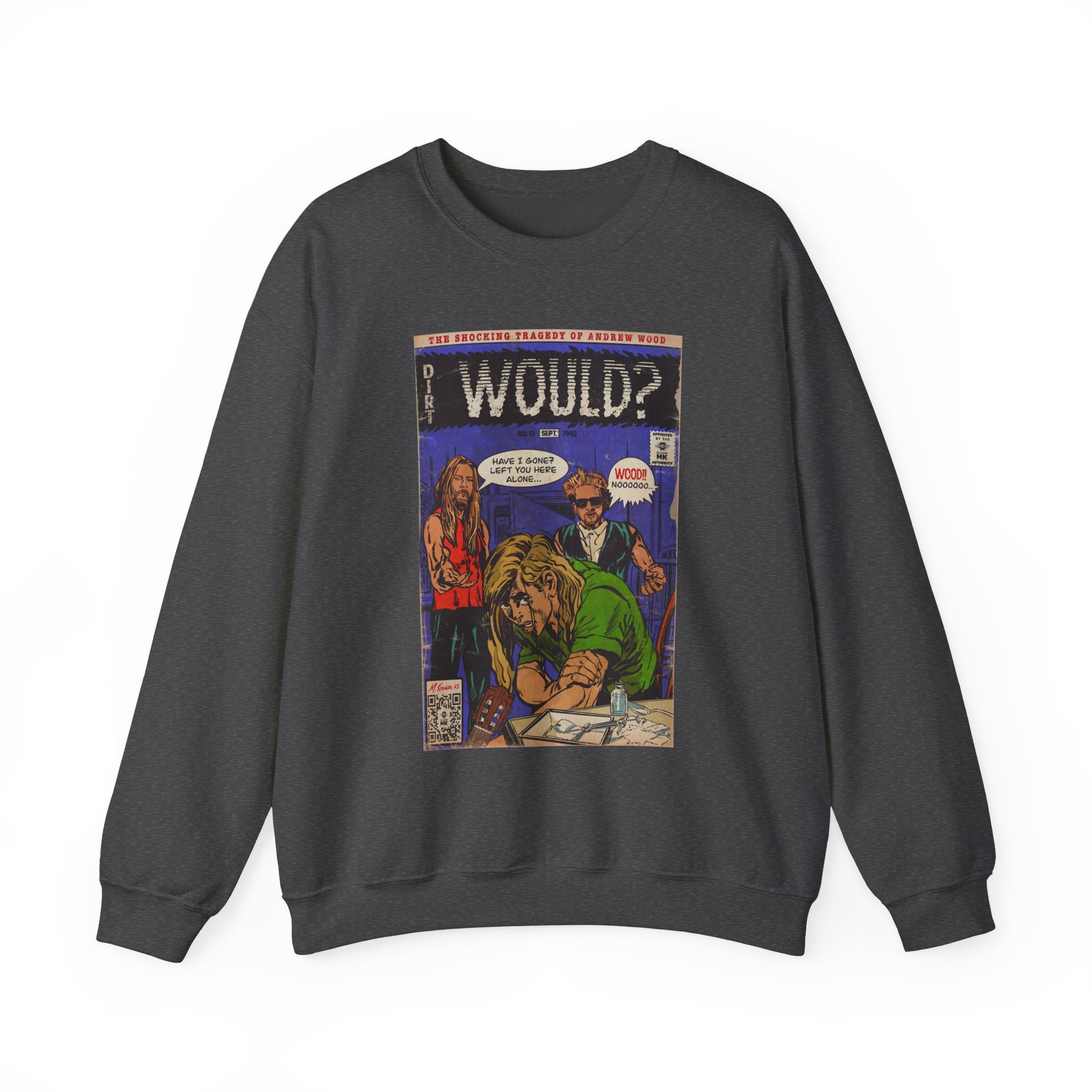Would? - Unisex Heavy Blend™ Crewneck Sweatshirt