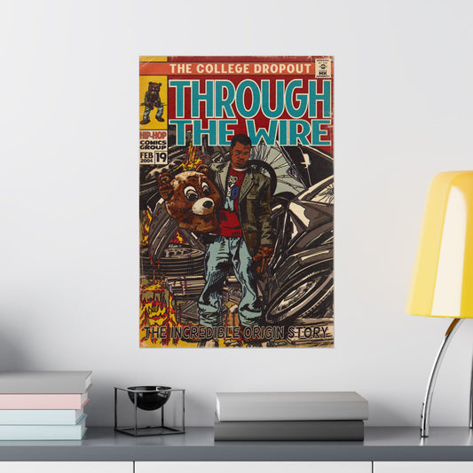 Through The Wire - Matte Vertical Posters