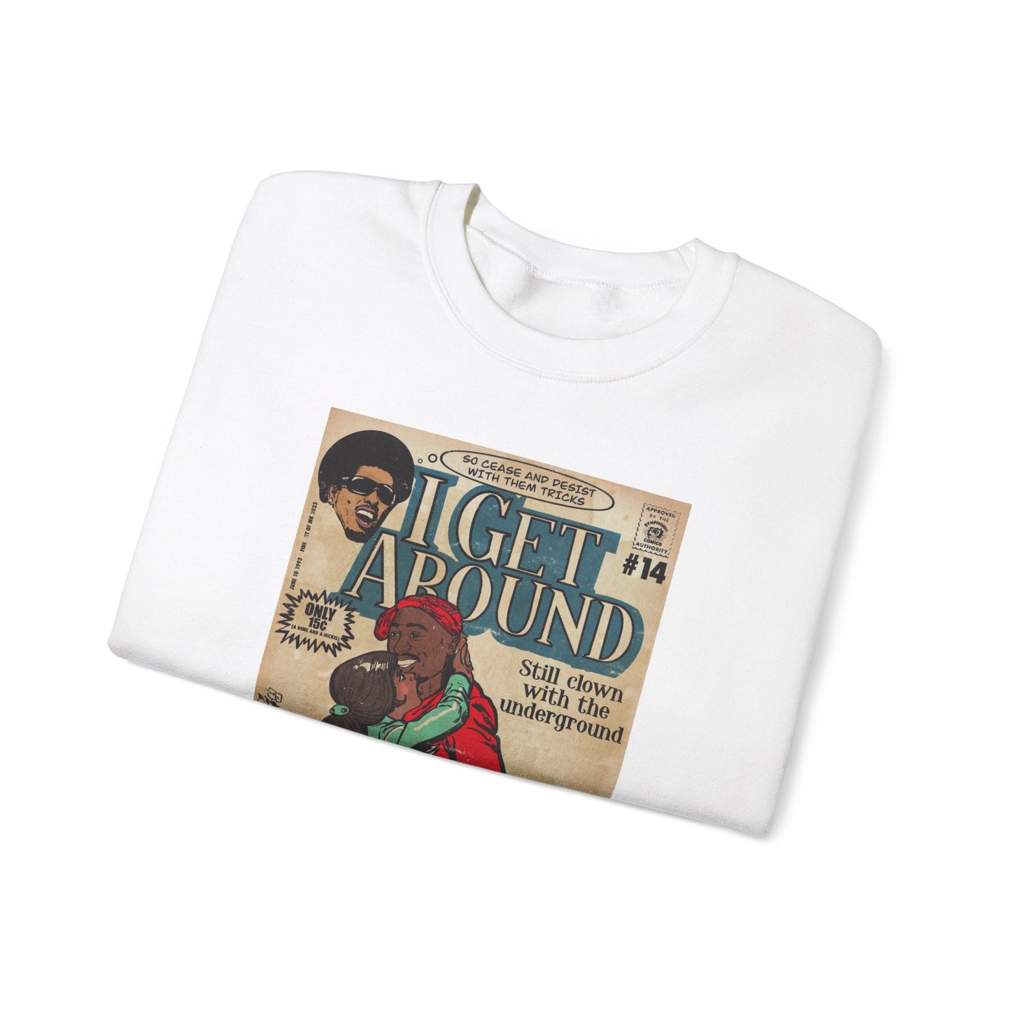 2Pac - I Get Around - Tupac - Unisex Heavy Blend™ Crewneck Sweatshirt