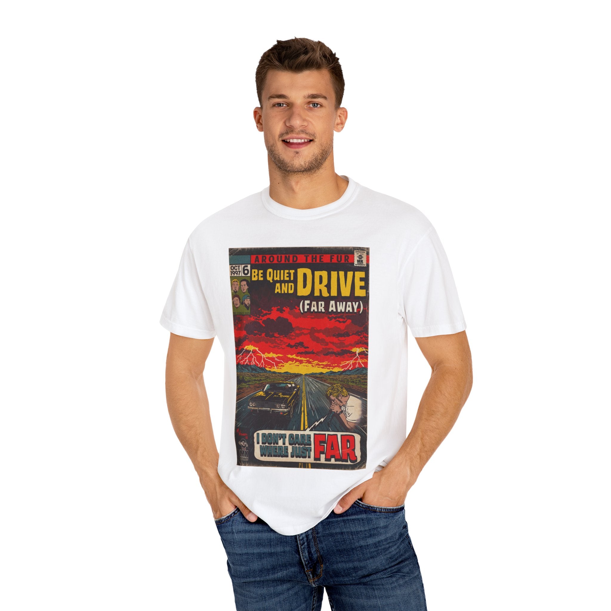Be Quiet and Drive - Unisex Comfort Colors T-shirt