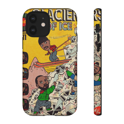 Glaciers - Tough Phone Cases