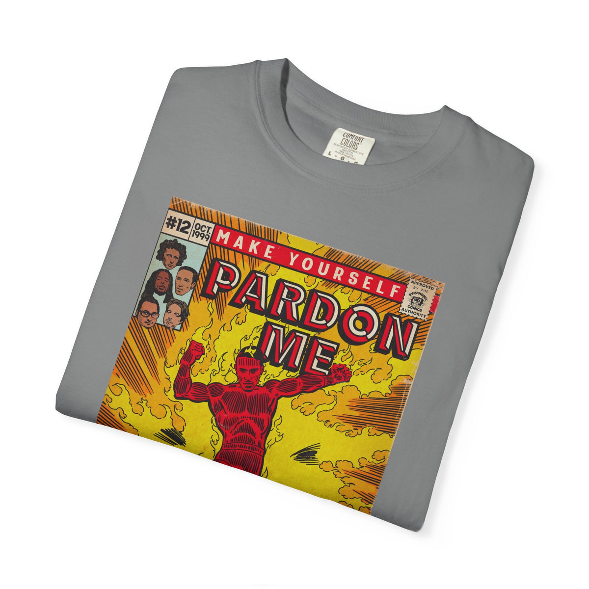 Pardon Me - Unisex Comfort Colors T-shirt