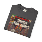 Things Fall Apart - Unisex Comfort Colors T-shirt