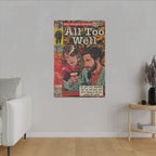 All Too Well - Matte Canvas, Stretched, 0.75"
