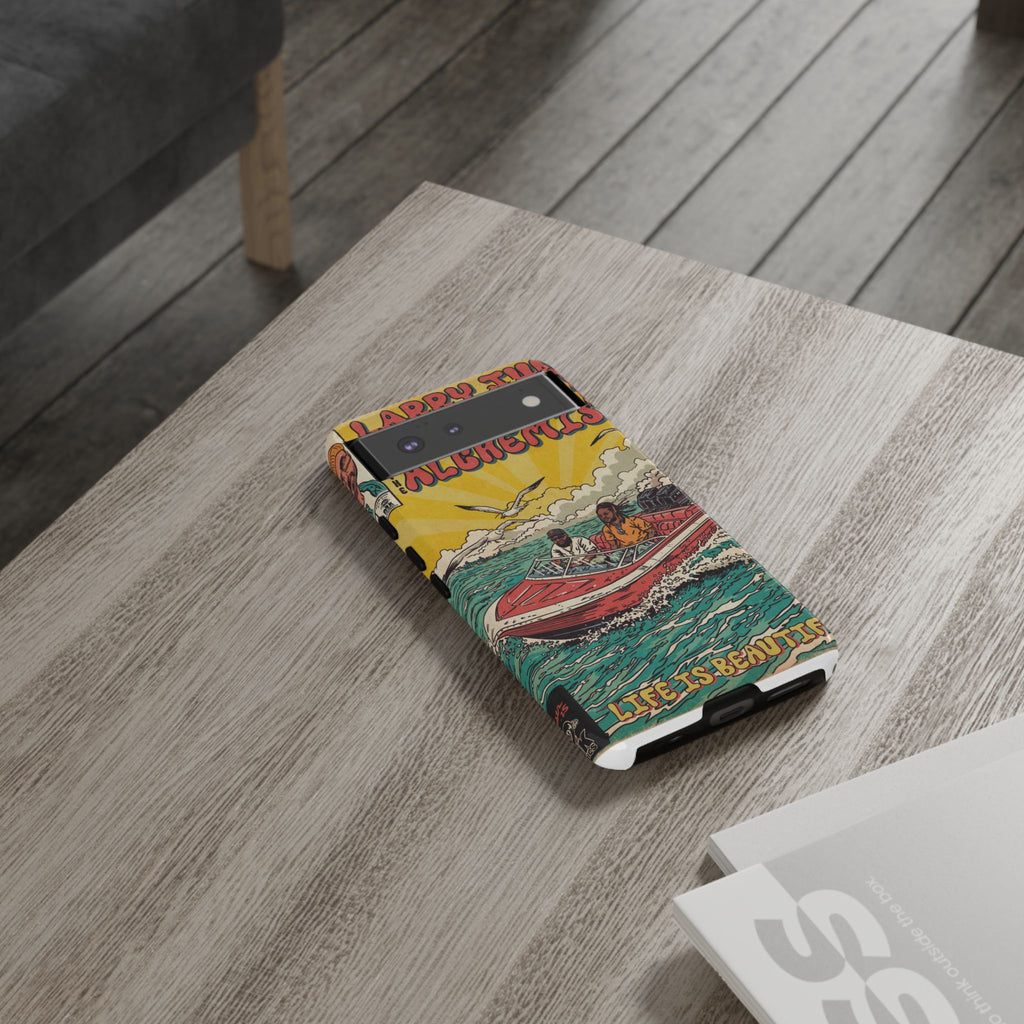 Life is Beautiful - Tough Phone Cases