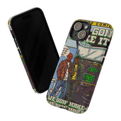 We Gon' Make It - Tough Phone Cases