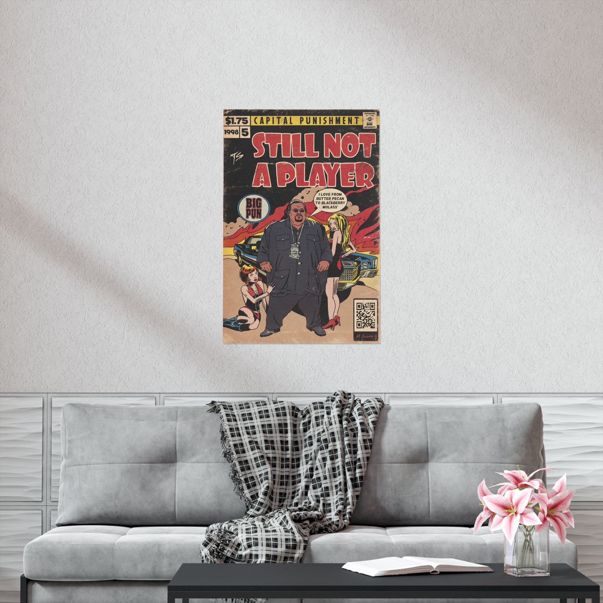Still Not A Player - Vertical Matte Poster