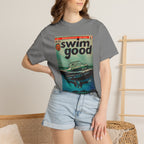 Swim Good - Unisex Comfort Colors T-Shirt