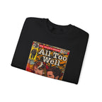 All Too Well - Unisex Heavy Blend™ Crewneck Sweatshirt