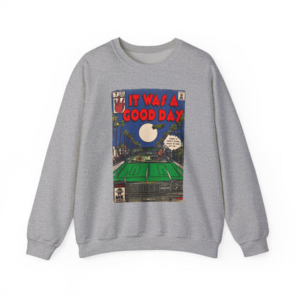 It Was a Good Day - Unisex Heavy Blend™ Crewneck Sweatshirt