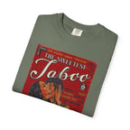 The Sweetest Taboo - Unisex Comfort Colors T-shirt